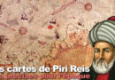 Les cartes marines de Piri Reis
